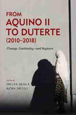Vorderes Coverbild From Aquino II to Duterte (2010-2018)