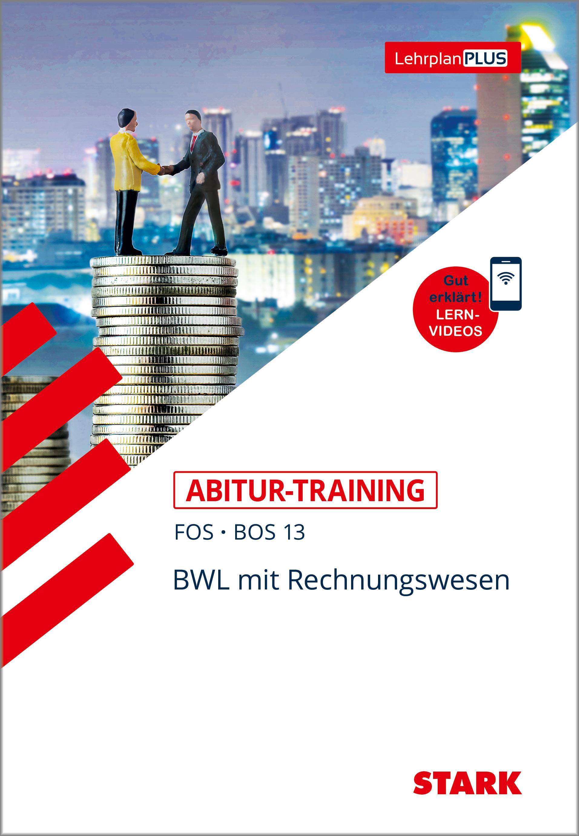 Vorderes Coverbild STARK Abitur-Training FOS/BOS - BWL mit Rechnungswesen 13. Klasse