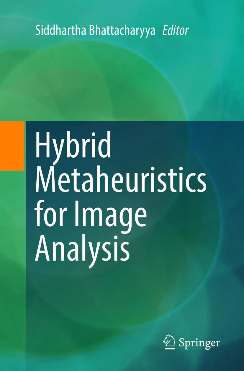 Vorderes Coverbild Hybrid Metaheuristics for Image Analysis