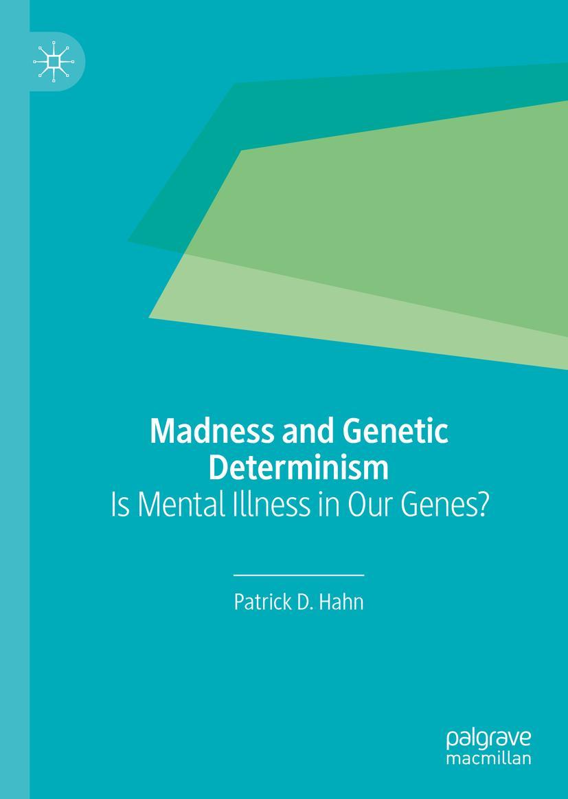 Vorderes Coverbild Madness and Genetic Determinism
