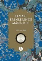 Vorderes Coverbild Elmali Erenlerinde Mana Dili