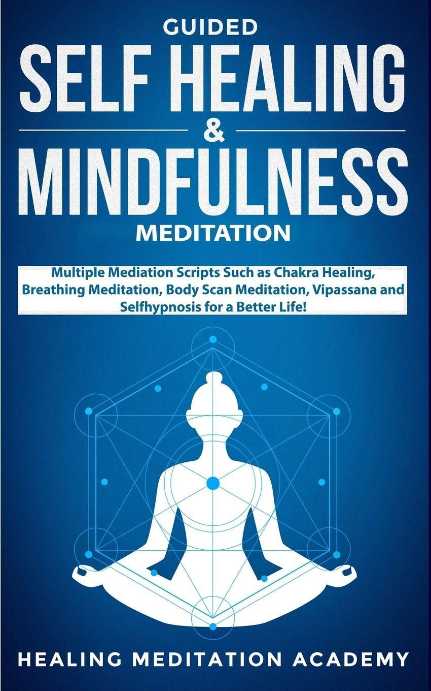 Vorderes Coverbild Guided Self Healing & Mindfulness Meditation