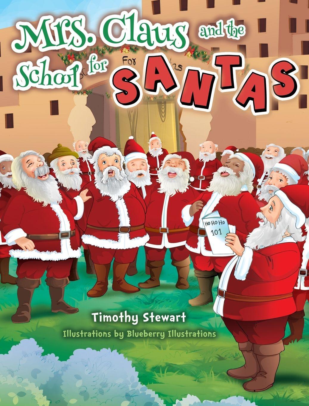 Vorderes Coverbild Mrs. Claus and the School for Santas