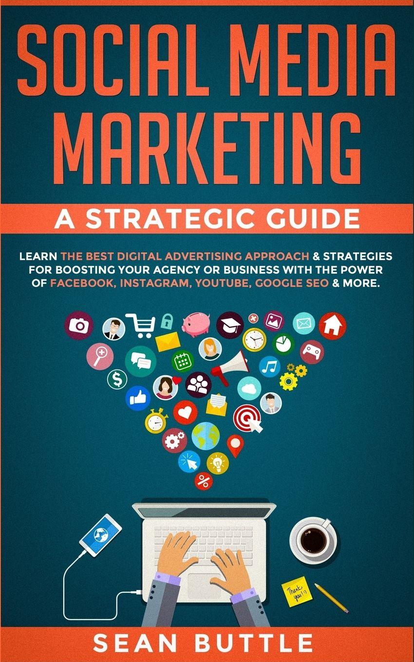 Vorderes Coverbild Social Media Marketing a Strategic Guide