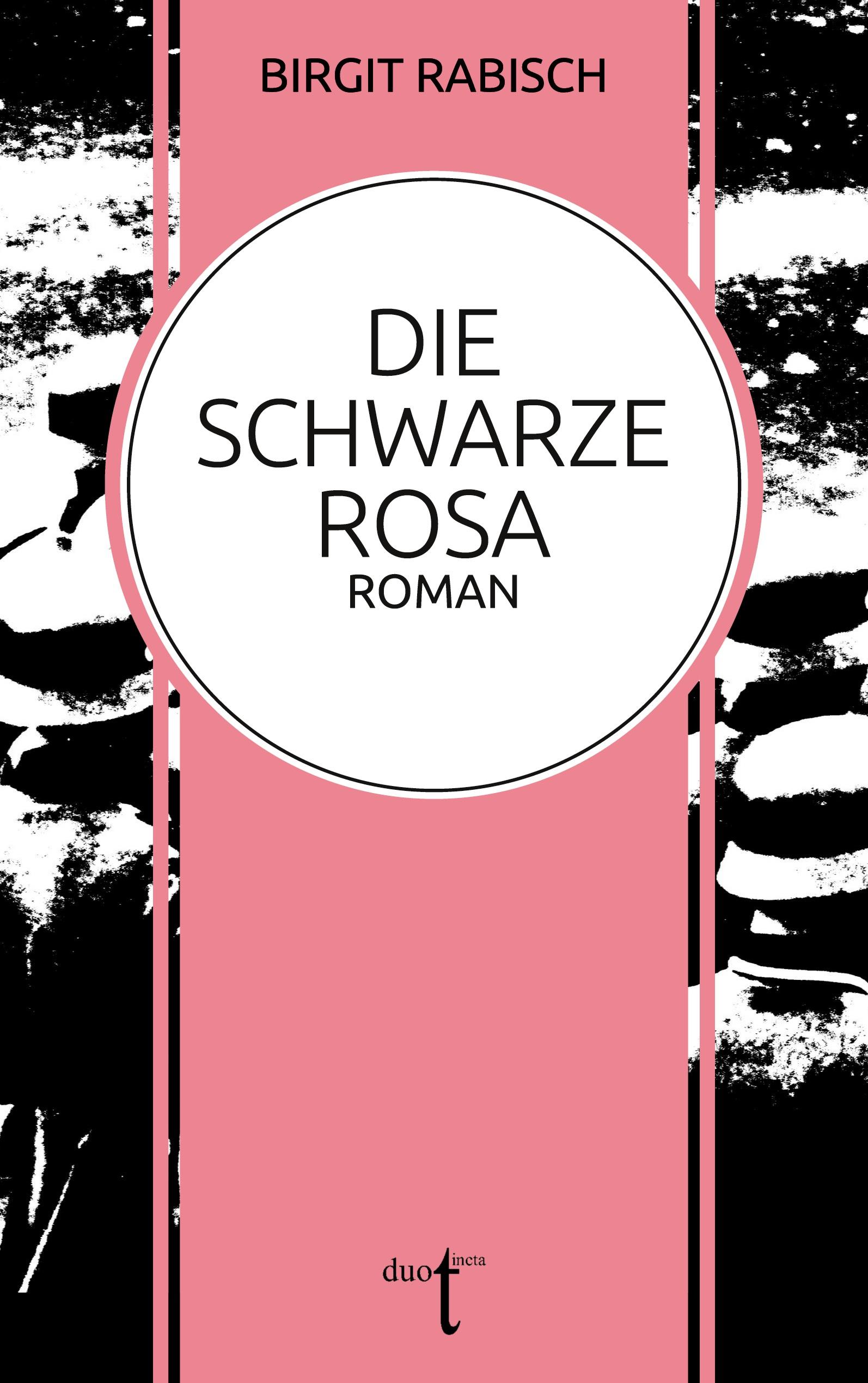 Vorderes Coverbild Die Schwarze Rosa