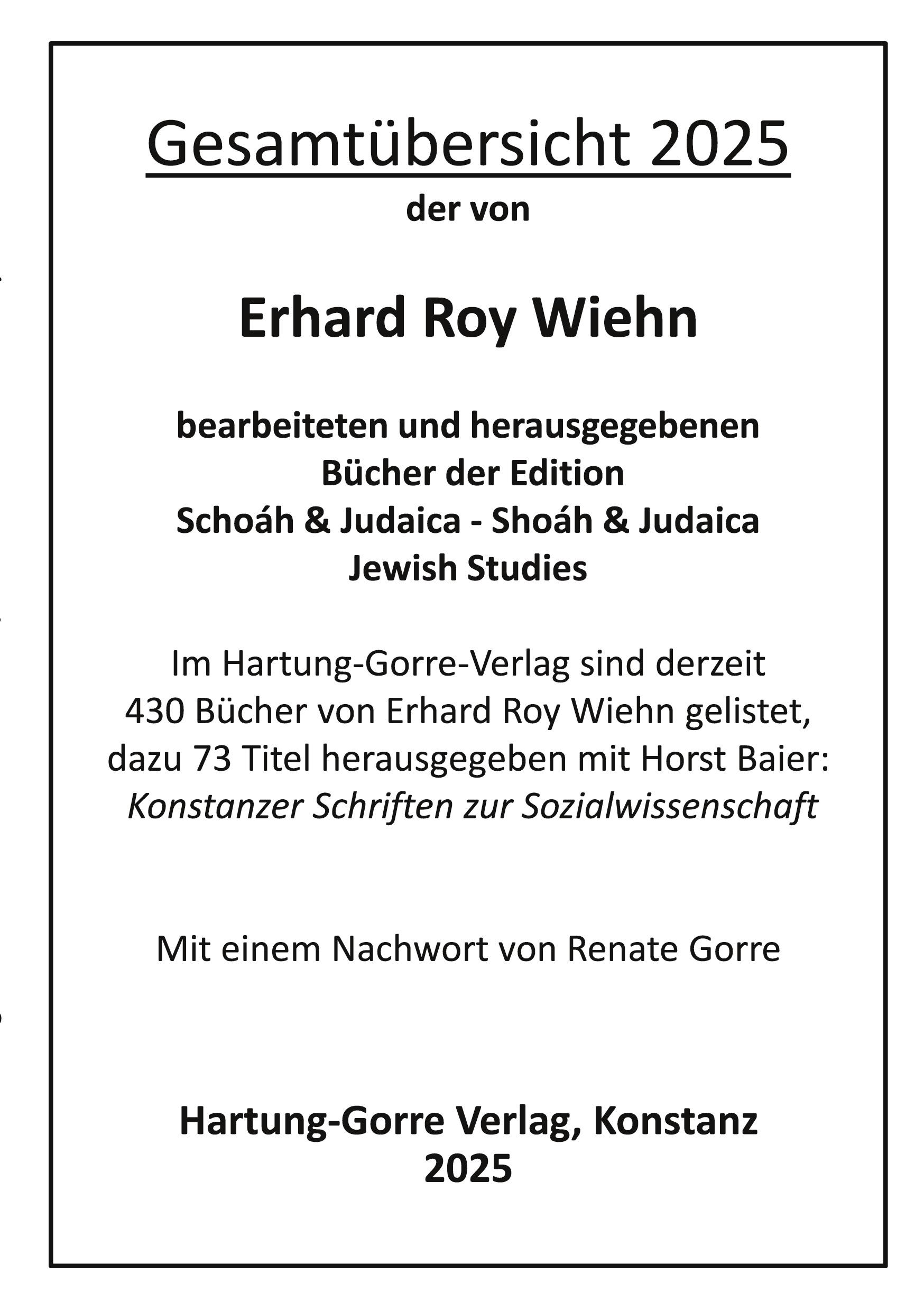 Vorderes Coverbild Katalog zu den von Erhard Roy Wiehn bearbeiteten und herausgegebenen Büchern der Edition Schoáh & Judaica - Shoáh & Judaica / Jewish Studies