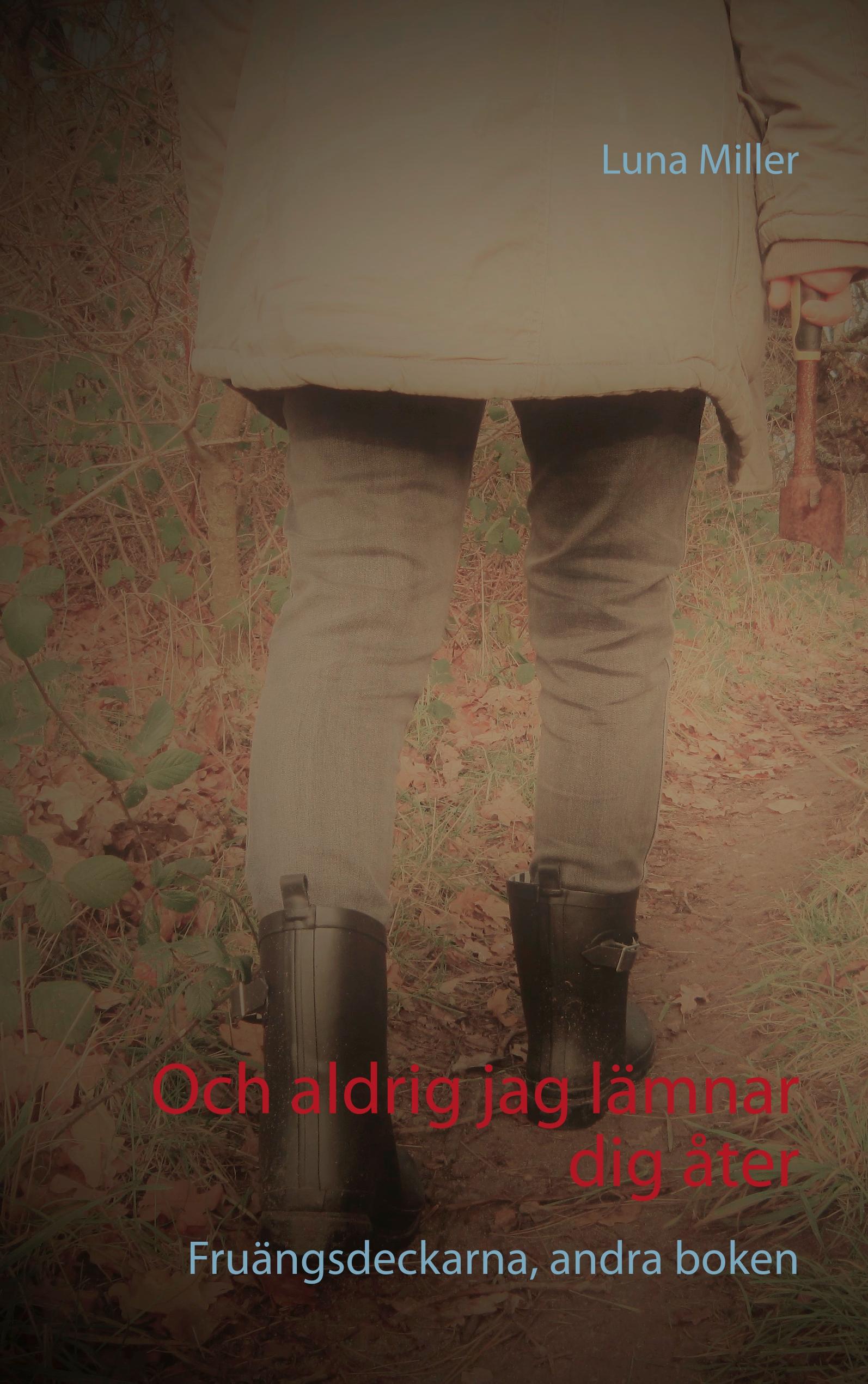 Vorderes Coverbild Och aldrig jag lämnar dig åter