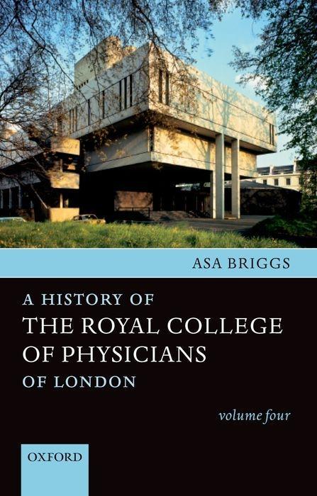 Vorderes Coverbild A History of the Royal College of Physicians of London