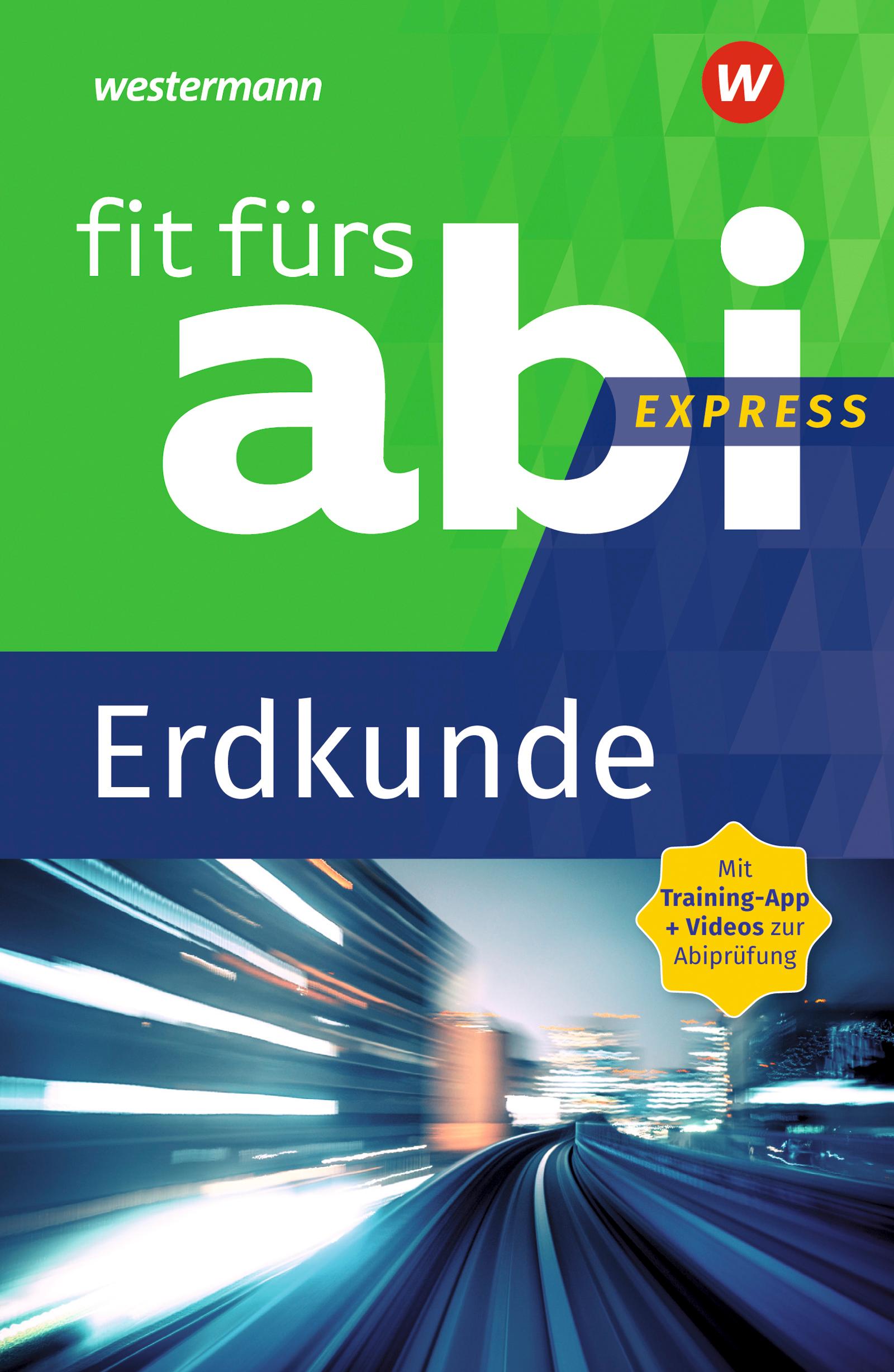 Vorderes Coverbild Fit fürs Abi Express. Erdkunde