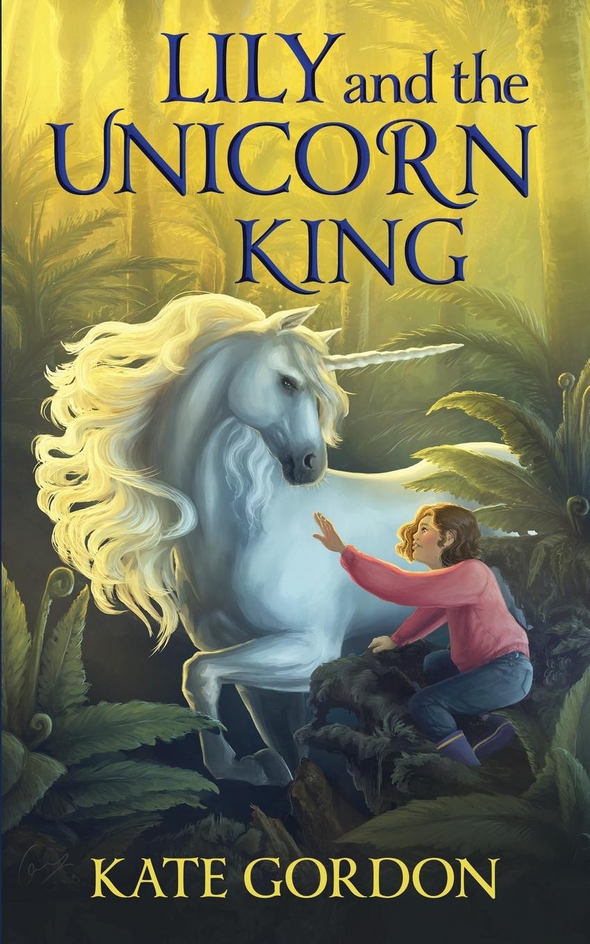 Vorderes Coverbild Lily and the Unicorn King