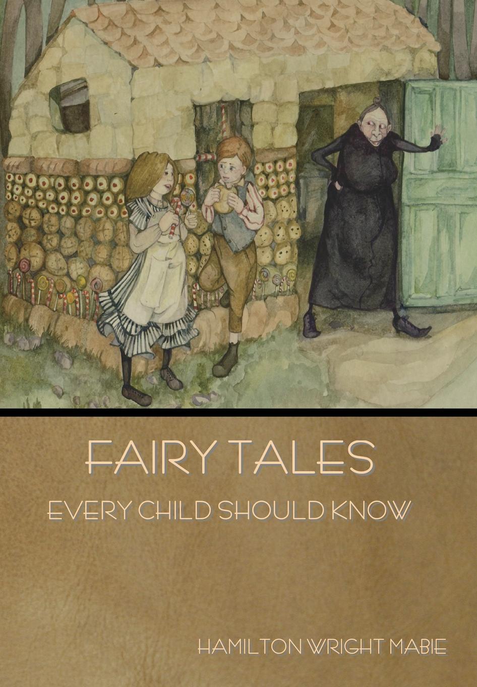 Vorderes Coverbild Fairy Tales Every Child Should Know