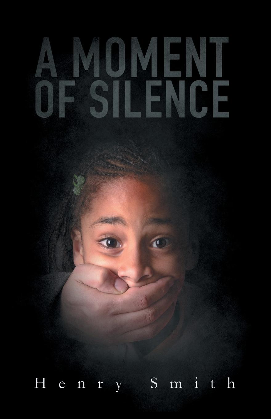 Vorderes Coverbild A Moment of Silence