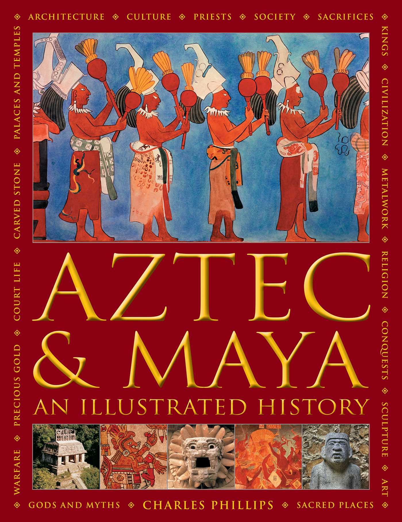 Vorderes Coverbild Aztec and Maya:  An Illustrated History