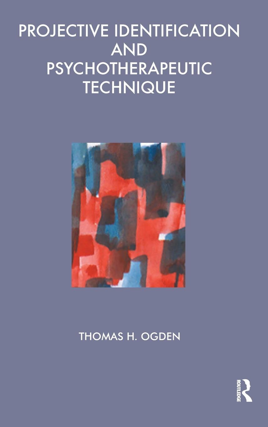 Vorderes Coverbild Projective Identification and Psychotherapeutic Technique
