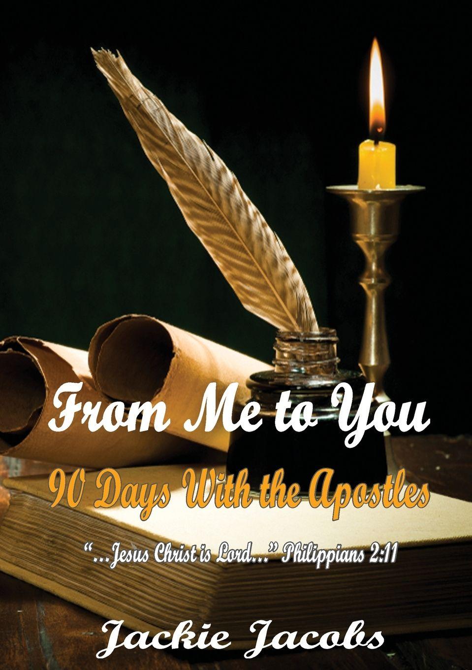 Vorderes Coverbild From Me to You 90 Days with The Apostles