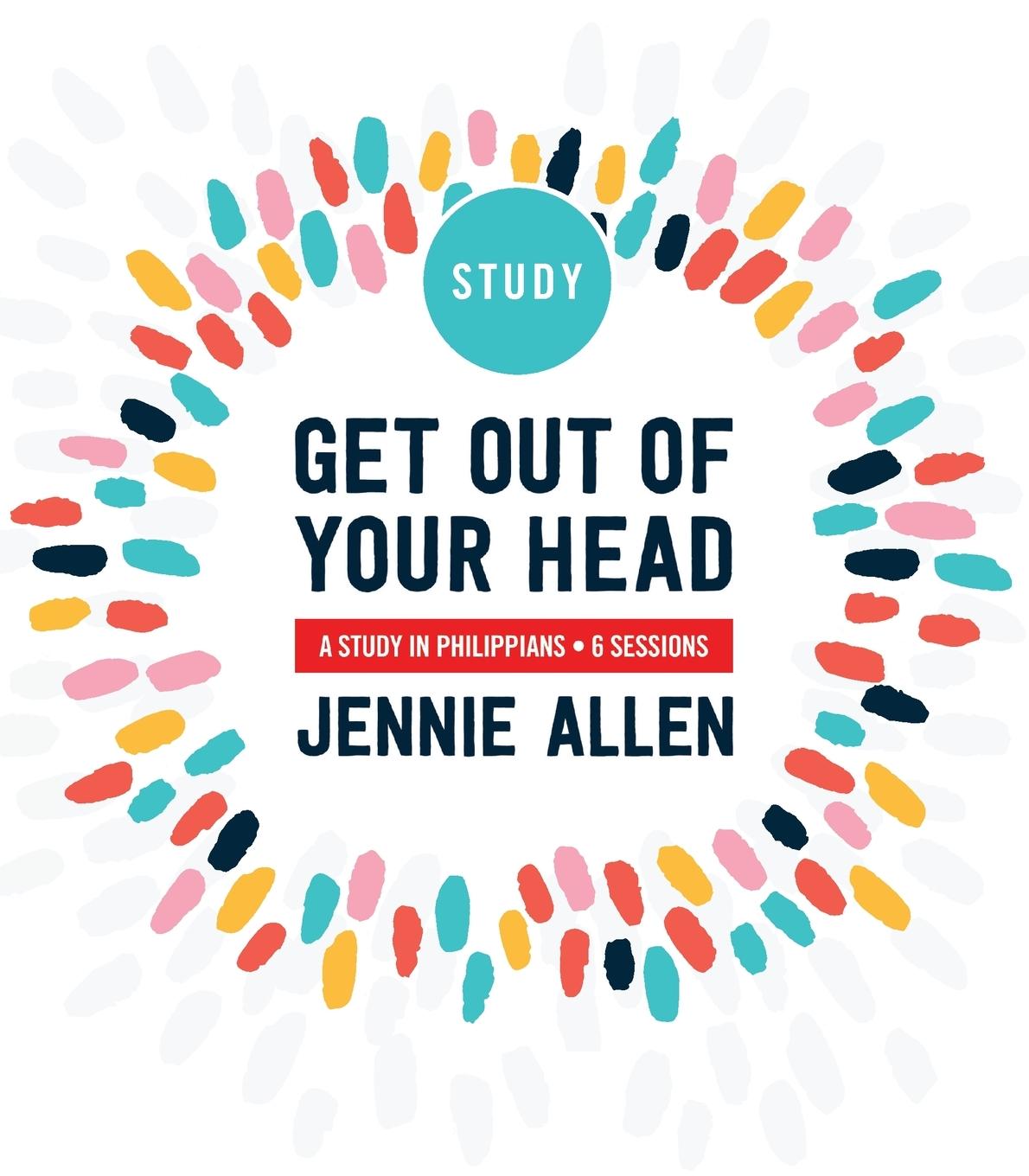Vorderes Coverbild Get Out of Your Head Bible Study Guide | Softcover