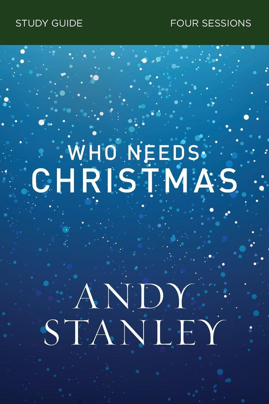 Vorderes Coverbild Who Needs Christmas Study Guide