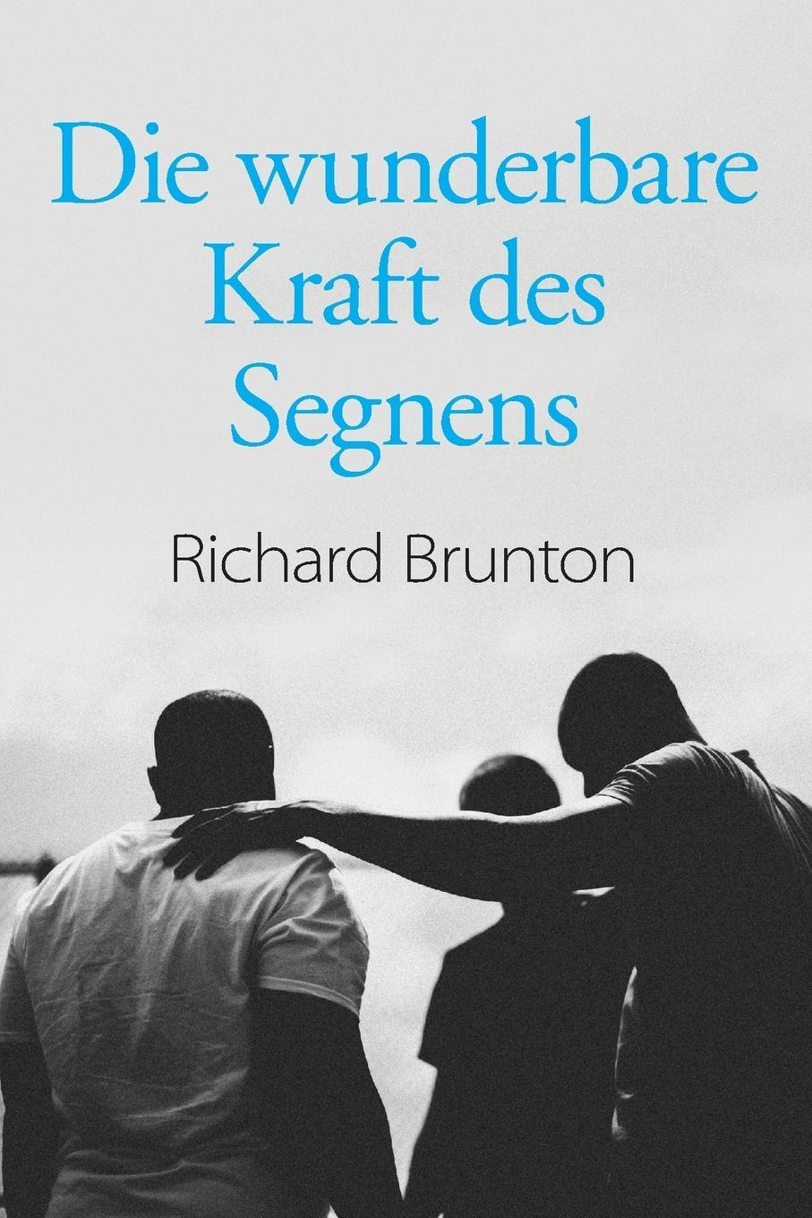 Vorderes Coverbild Die wunderbare Kraft des Segnens