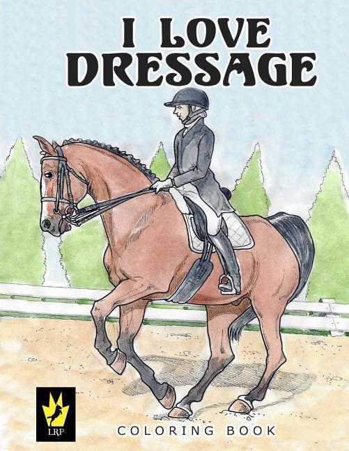 Vorderes Coverbild I Love Dressage Coloring Book