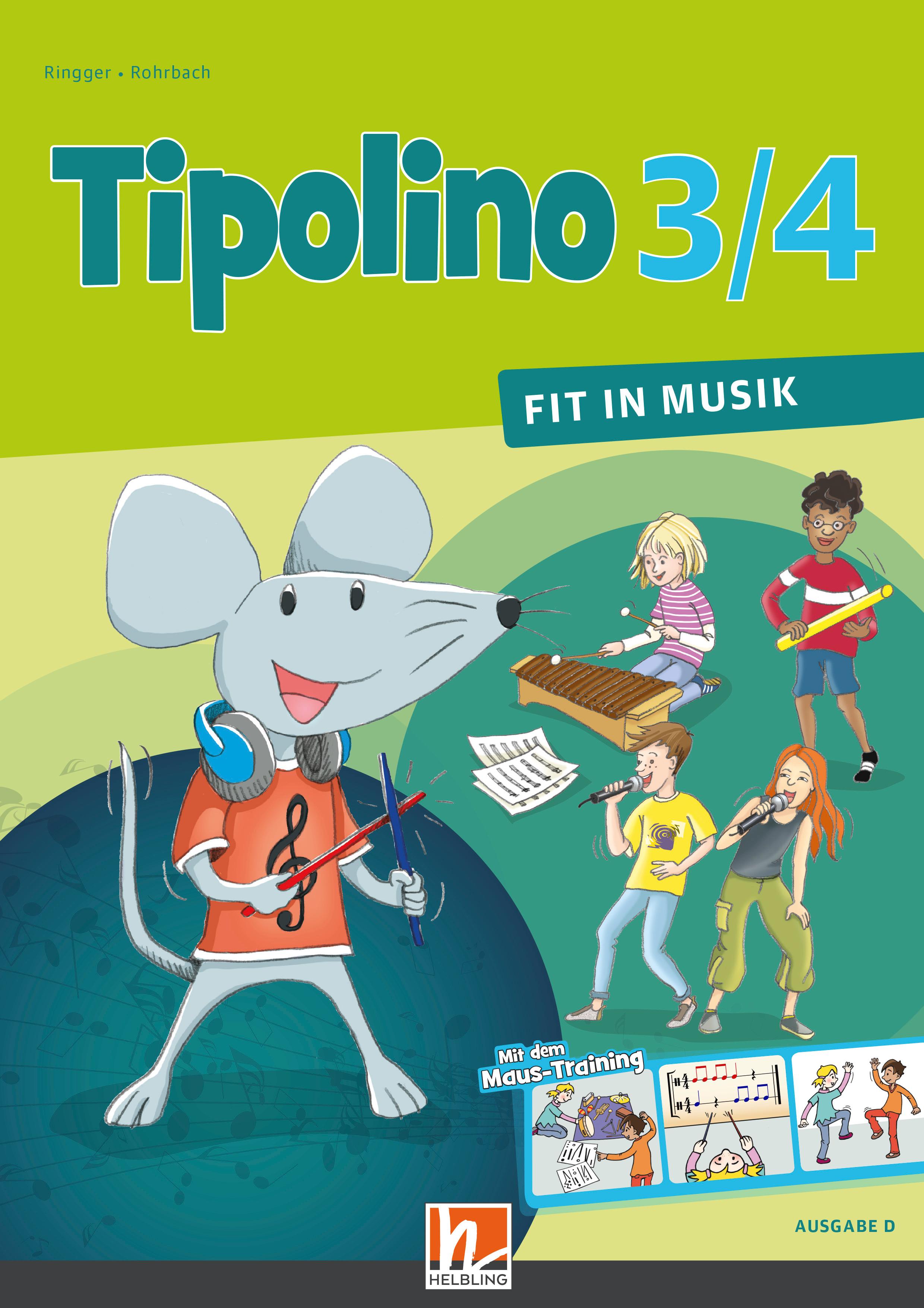 Vorderes Coverbild Tipolino 3/4 - Fit in Musik. Schulbuch. Ausgabe D