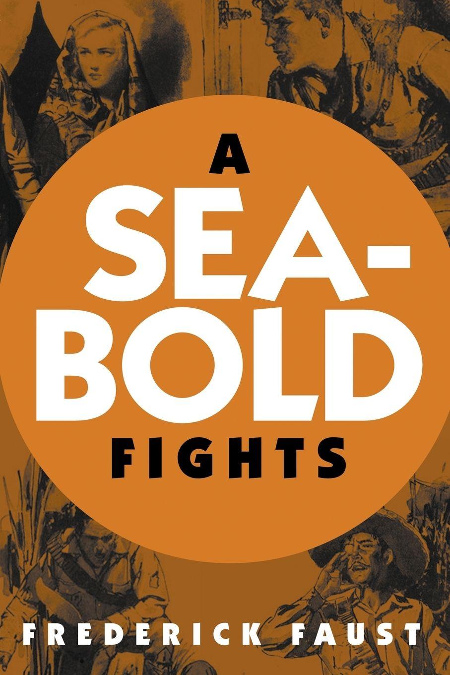 Vorderes Coverbild A Seabold Fights