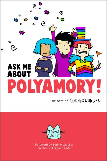Vorderes Coverbild Ask Me about Polyamory
