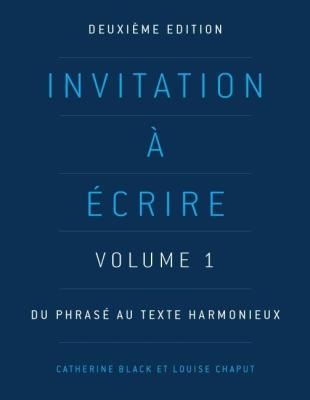Vorderes Coverbild Invitation à écrire, deuxième édition (Volume 1)