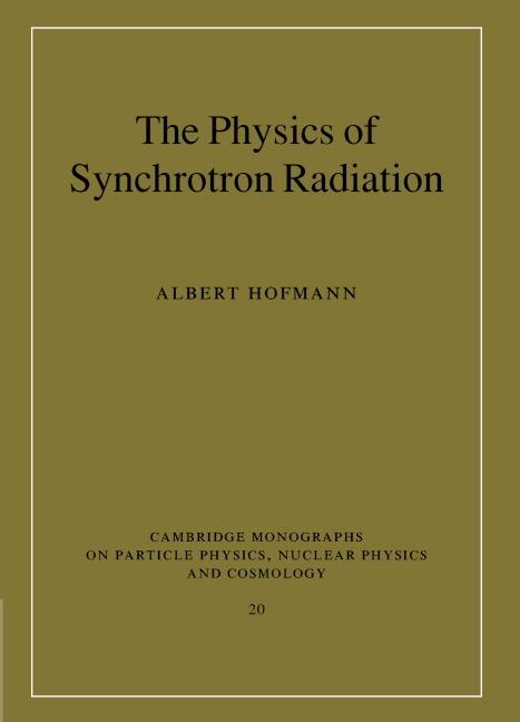 Vorderes Coverbild The Physics of Synchrotron Radiation