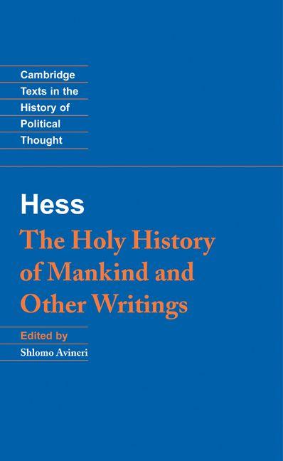 Vorderes Coverbild Moses Hess: The Holy History of Mankind and Other Writings