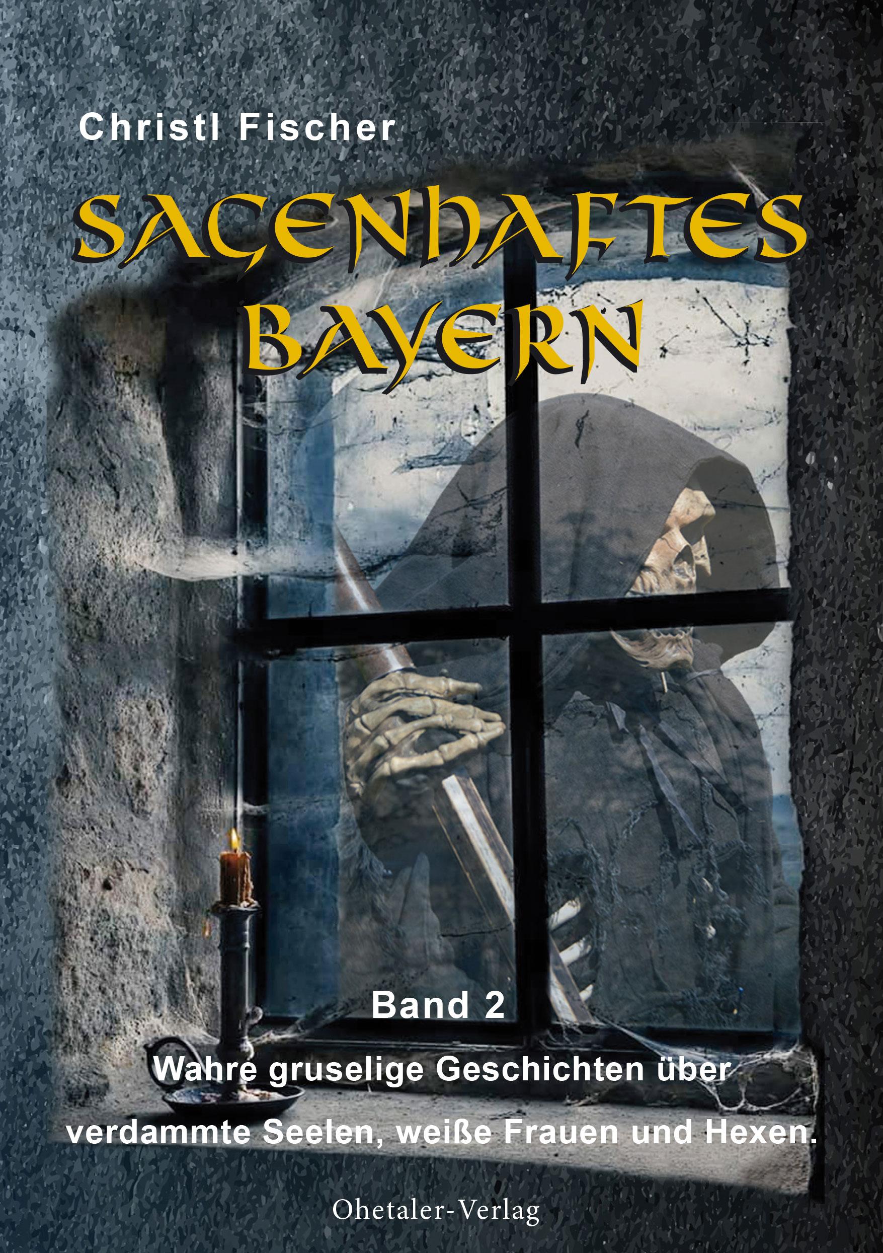 Vorderes Coverbild Sagenhaftes Bayern