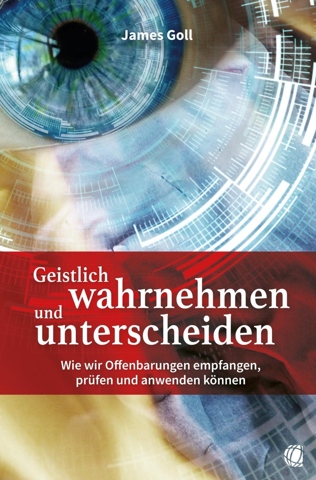 Vorderes Coverbild Geistlich wahrnehmen und unterscheiden