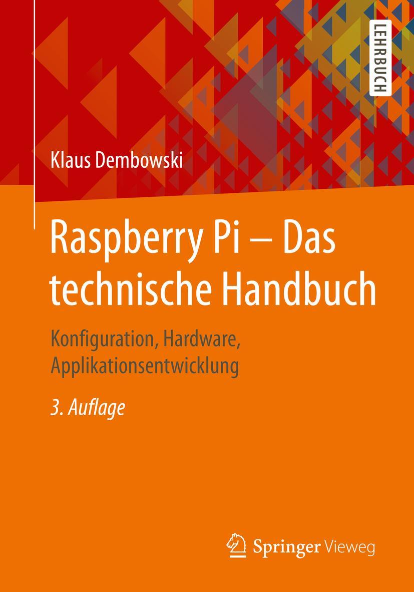 Vorderes Coverbild Raspberry Pi - Das technische Handbuch