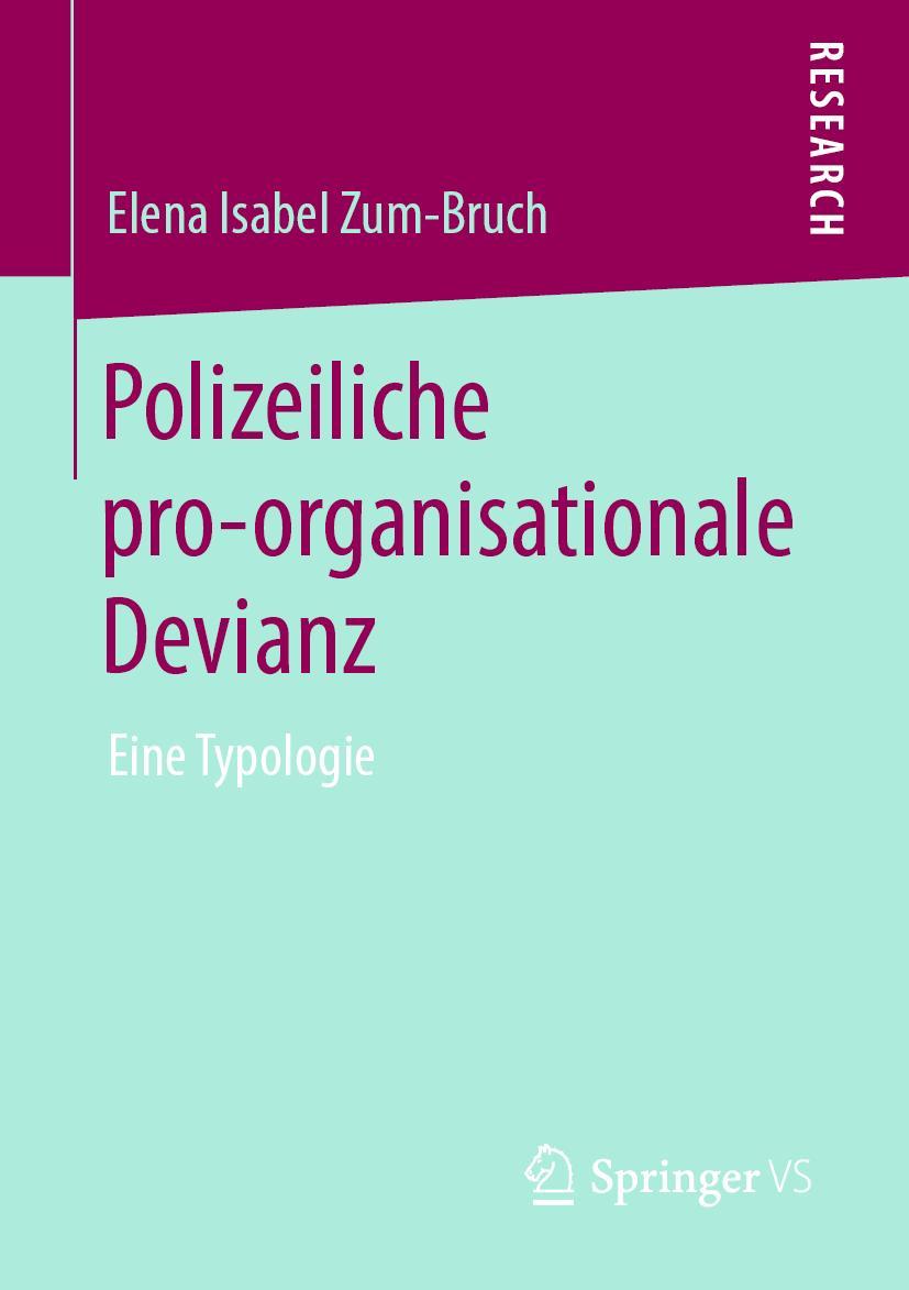 Vorderes Coverbild Polizeiliche pro-organisationale Devianz