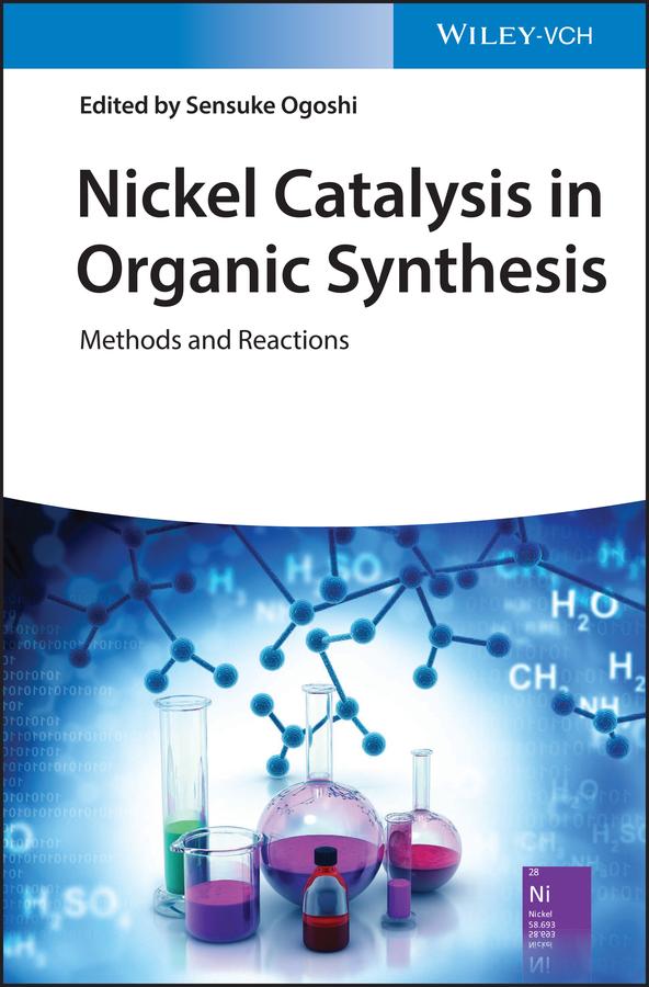 Vorderes Coverbild Nickel Catalysis in Organic Synthesis