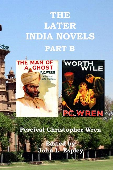 Vorderes Coverbild The Later India Novels Part B