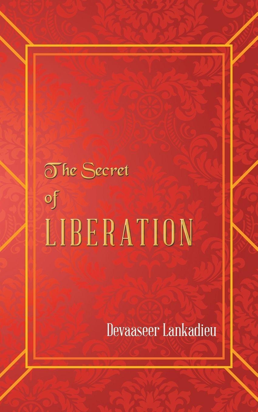 Vorderes Coverbild The Secret of Liberation