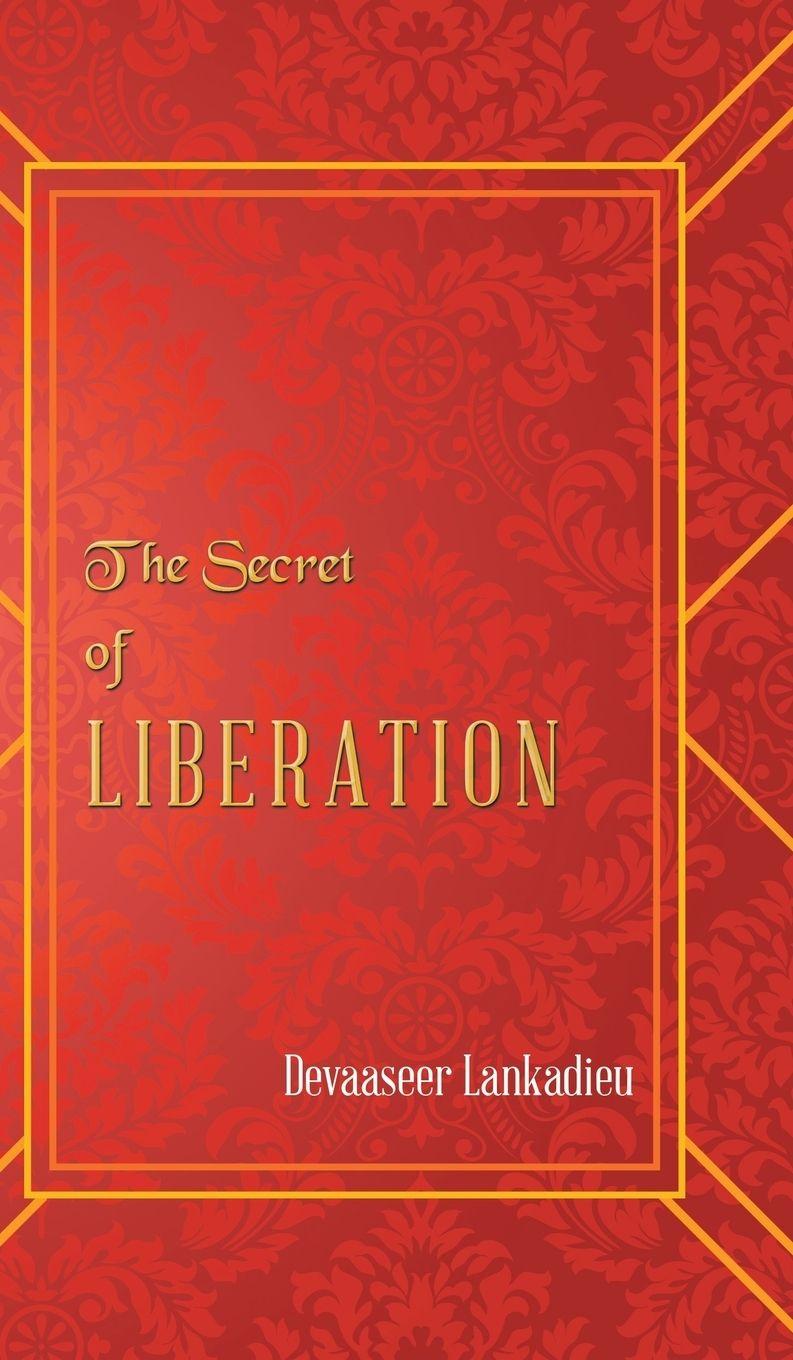 Vorderes Coverbild The Secret of Liberation