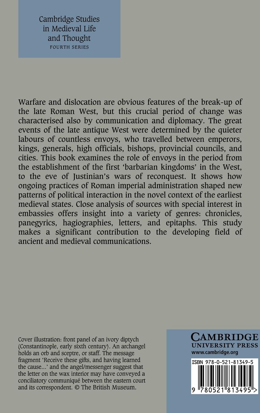 Rückseitencover Envoys and Political Communication in the Late Antique West, 411-533