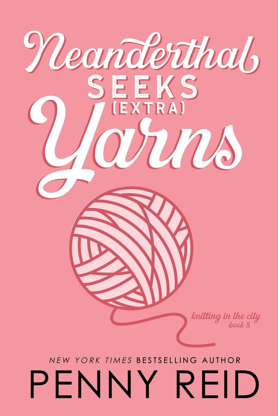 Vorderes Coverbild Neanderthal Seeks Extra Yarns