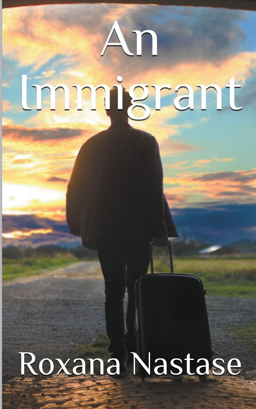 Vorderes Coverbild An Immigrant