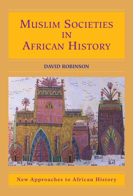 Vorderes Coverbild Muslim Societies in African History