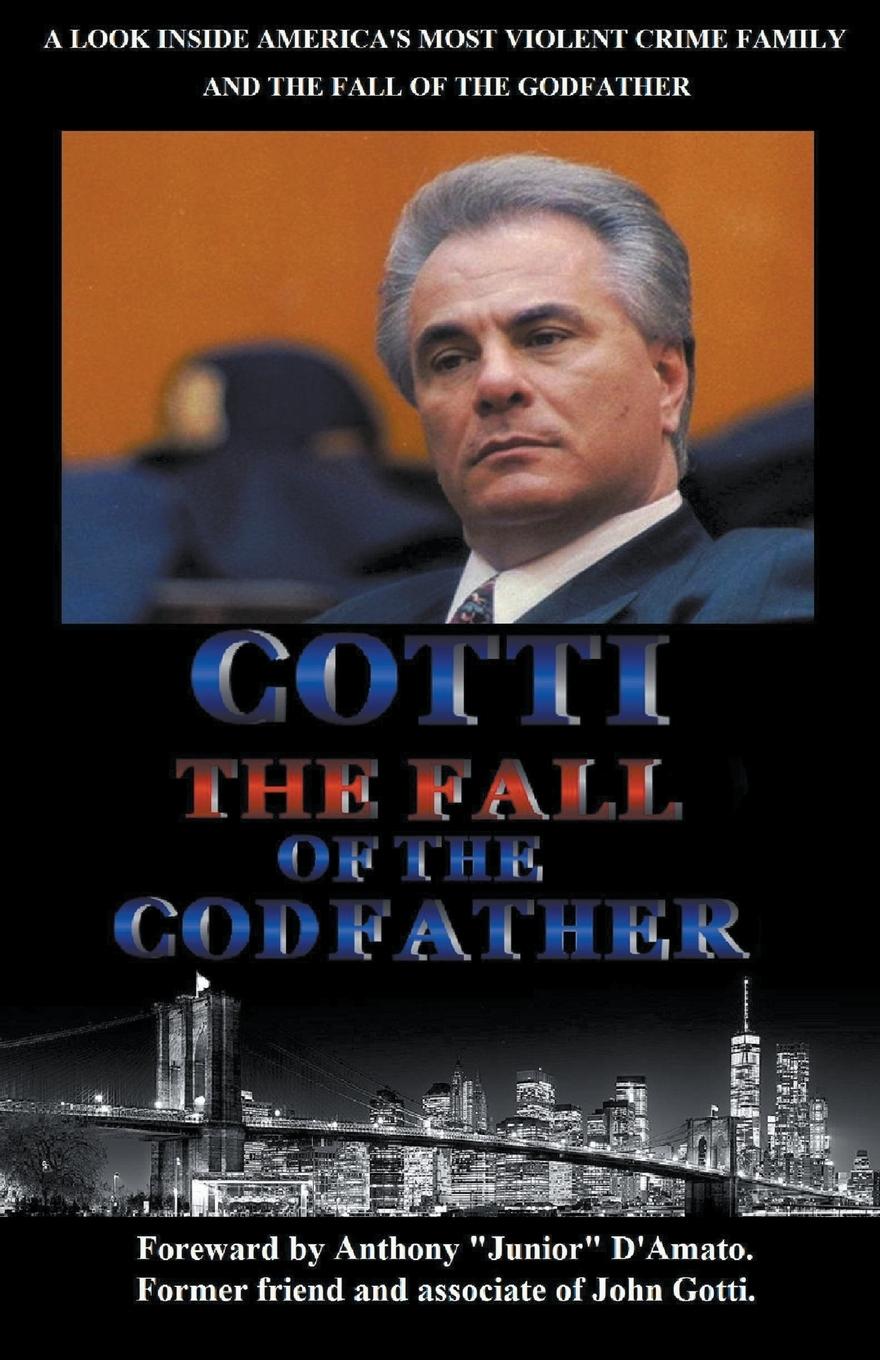 Vorderes Coverbild Gotti The Fall of the Godfather