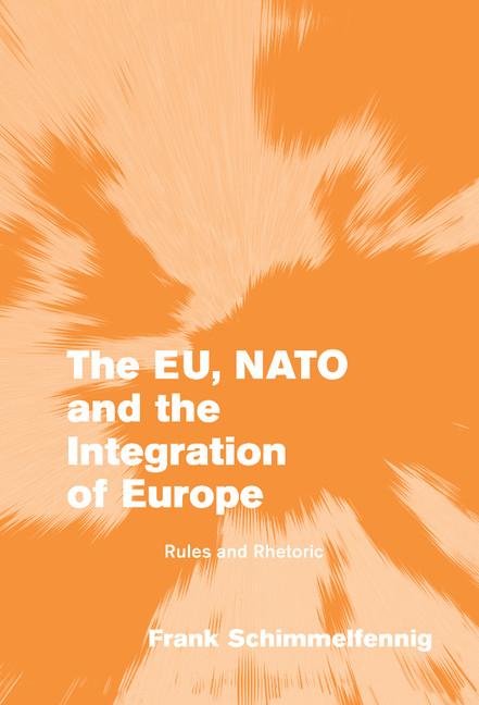 Vorderes Coverbild The EU, NATO and the Integration of Europe