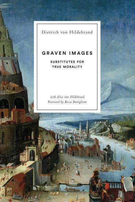 Vorderes Coverbild Graven Images: Substitutes for True Morality