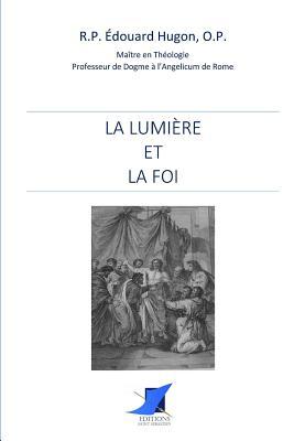 Vorderes Coverbild La Lumière et la Foi