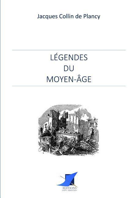 Vorderes Coverbild Légendes du Moyen-Âge