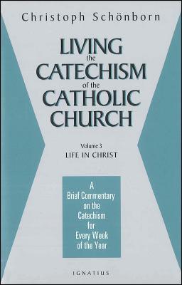 Vorderes Coverbild Living the Catechism of the Catholic Church