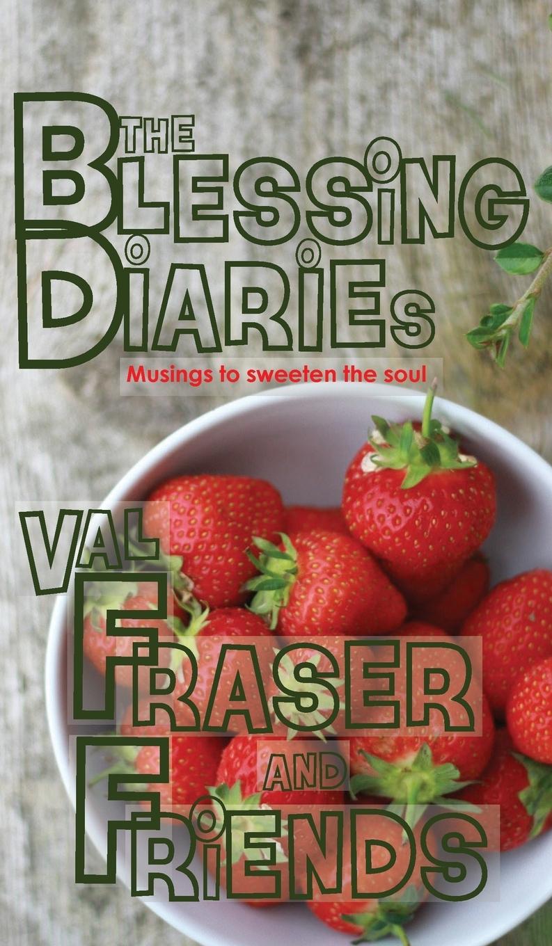 Vorderes Coverbild The Blessing Diaries