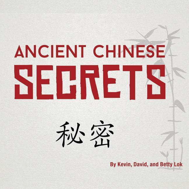 Vorderes Coverbild Ancient Chinese Secrets
