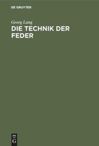 Vorderes Coverbild Die Technik der Feder